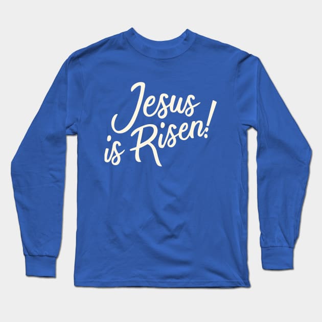 Jesus is risen Long Sleeve T-Shirt by Risen_prints